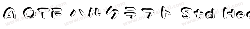 A OTF ハルクラフト Std Heavy字体转换